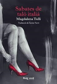 SABATES DE TALO ITALIÀ | 9788416689576 | TULLI, MAGDALENA | Llibres Parcir | Llibreria Parcir | Llibreria online de Manresa | Comprar llibres en català i castellà online
