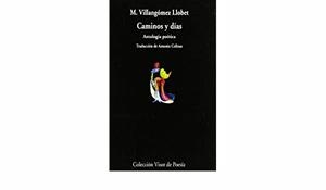 CAMINOS Y DÍAS | 9788475222578 | VILLANGÓMEZ LLOBET, M. | Llibres Parcir | Llibreria Parcir | Llibreria online de Manresa | Comprar llibres en català i castellà online