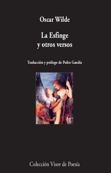 LA ESFINGE Y OTROS VERSOS | 9788498953152 | WILDE, ÓSCAR | Llibres Parcir | Llibreria Parcir | Llibreria online de Manresa | Comprar llibres en català i castellà online