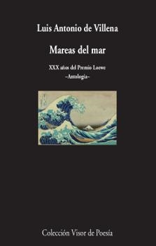 MAREAS DEL MAR | 9788498953299 | VILLENA, LUIS ANTONIO DE | Llibres Parcir | Librería Parcir | Librería online de Manresa | Comprar libros en catalán y castellano online