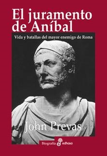 EL JURAMENTO DE ANIBAL | 9788435027434 | PREVAS, JOHN | Llibres Parcir | Llibreria Parcir | Llibreria online de Manresa | Comprar llibres en català i castellà online