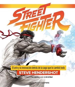 STREET FIGHTER | 9788445005170 | HENDERSHOT, STEVE | Llibres Parcir | Librería Parcir | Librería online de Manresa | Comprar libros en catalán y castellano online