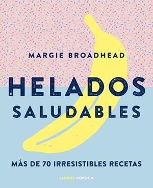 HELADOS SALUDABLES | 9788448024178 | AA. VV. | Llibres Parcir | Llibreria Parcir | Llibreria online de Manresa | Comprar llibres en català i castellà online