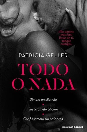 TODO O NADA | 9788408189725 | GELLER, PATRICIA | Llibres Parcir | Librería Parcir | Librería online de Manresa | Comprar libros en catalán y castellano online