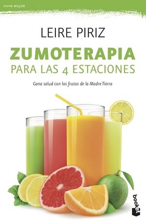 ZUMOTERAPIA PARA LAS 4 ESTACIONES | 9788408190653 | PIRIZ, LEIRE | Llibres Parcir | Llibreria Parcir | Llibreria online de Manresa | Comprar llibres en català i castellà online
