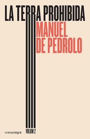 LA TERRA PROHIBIDA (VOLUM 2) | 9788417188436 | DE PEDROLO MOLINA, MANUEL | Llibres Parcir | Llibreria Parcir | Llibreria online de Manresa | Comprar llibres en català i castellà online