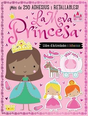 LA MEVA PRINCESA | 9788494694998 | MACHELL, DAWN | Llibres Parcir | Llibreria Parcir | Llibreria online de Manresa | Comprar llibres en català i castellà online