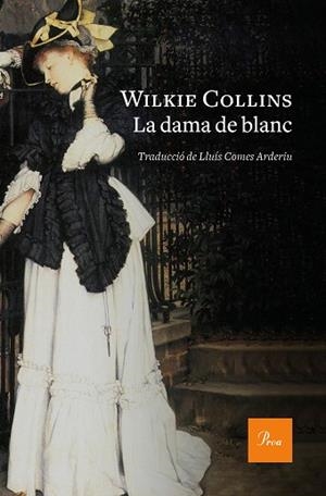 LA DAMA DE BLANC | 9788475887180 | COLLINS, WILKIE | Llibres Parcir | Llibreria Parcir | Llibreria online de Manresa | Comprar llibres en català i castellà online