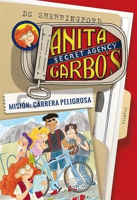 ANITA GARBO 4. MISIÓN: CARRERA PELIGROSA | 9788424661830 | SHERRINGFORD, D.S. | Llibres Parcir | Llibreria Parcir | Llibreria online de Manresa | Comprar llibres en català i castellà online