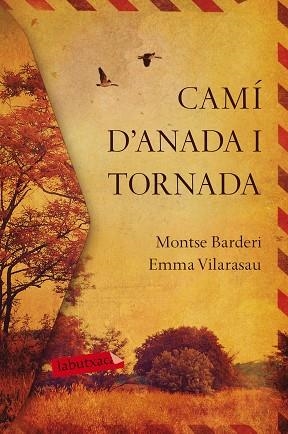 CAMÍ D'ANADA I TORNADA | 9788417420031 | VILARASAU TOMÀS, EMMA/BARDERI PALAU, MONTSE | Llibres Parcir | Llibreria Parcir | Llibreria online de Manresa | Comprar llibres en català i castellà online