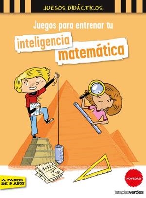 JUEGOS PARA ENTRENAR TU INTELIGENCIA MATEMÁTICA | 9788416972456 | LAMBLIN, CHRISTIAN | Llibres Parcir | Llibreria Parcir | Llibreria online de Manresa | Comprar llibres en català i castellà online