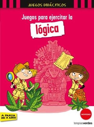 JUEGOS PARA EJERCITAR LA LÓGICA | 9788416972463 | LEBRUN, SANDRA/CHENOT, PATRICK | Llibres Parcir | Librería Parcir | Librería online de Manresa | Comprar libros en catalán y castellano online