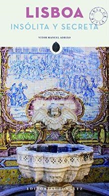 LISBOA INSOLITA Y SECRETA | 9782361952822 | ADRIAO VITOR MA | Llibres Parcir | Llibreria Parcir | Llibreria online de Manresa | Comprar llibres en català i castellà online