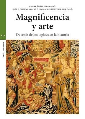 MAGNIFICENCIA Y ARTE | 9788417140380 | ZALAMA RODRÍGUEZ, MIGUEL ÁNGEL/PASCUAL MOLINA, JESÚS FÉLIX/MARTÍNEZ RUIZ, MARÍA JOSÉ | Llibres Parcir | Librería Parcir | Librería online de Manresa | Comprar libros en catalán y castellano online