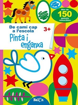 PINTA I ENGANXA 3+ | 9789403206356 | BALLON | Llibres Parcir | Librería Parcir | Librería online de Manresa | Comprar libros en catalán y castellano online