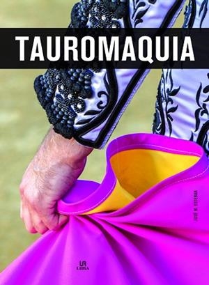 TAUROMAQUIA | 9788466237598 | ESTEBAN, JOSÉ MARÍA | Llibres Parcir | Librería Parcir | Librería online de Manresa | Comprar libros en catalán y castellano online