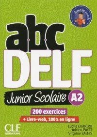 ABC DELF JUNIOR SCOLAIRE NIVEAU A2 + DVD + LIVRE-WEB | 9782090382495 | CHAPIRO, LUCILE | Llibres Parcir | Llibreria Parcir | Llibreria online de Manresa | Comprar llibres en català i castellà online