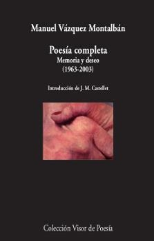 POESÍA COMPLETA | 9788498953282 | VÁZQUEZ MONTALBÁN, MANUEL | Llibres Parcir | Llibreria Parcir | Llibreria online de Manresa | Comprar llibres en català i castellà online