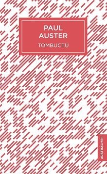 TOMBUCTÚ | 9788432233814 | AUSTER, PAUL | Llibres Parcir | Llibreria Parcir | Llibreria online de Manresa | Comprar llibres en català i castellà online