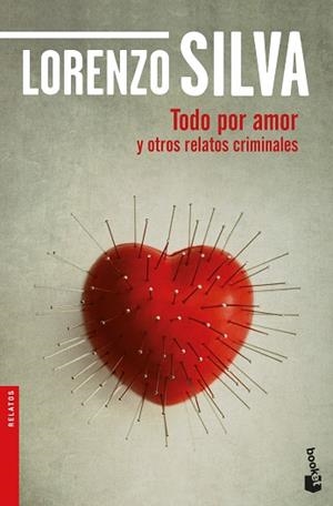 TODO POR AMOR Y OTROS RELATOS CRIMINALES | 9788423353750 | SILVA, LORENZO | Llibres Parcir | Llibreria Parcir | Llibreria online de Manresa | Comprar llibres en català i castellà online