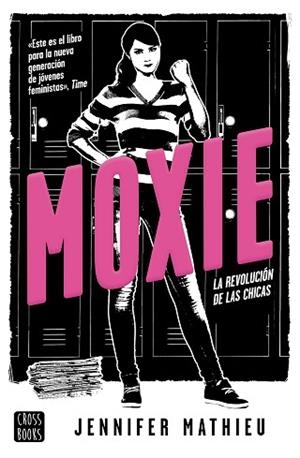 MOXIE | 9788408188339 | MATHIEU, JENNIFER | Llibres Parcir | Librería Parcir | Librería online de Manresa | Comprar libros en catalán y castellano online