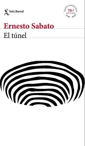 EL TÚNEL - EDICIÓN CONMEMORATIVA | 9788432233883 | SABATO, ERNESTO | Llibres Parcir | Llibreria Parcir | Llibreria online de Manresa | Comprar llibres en català i castellà online