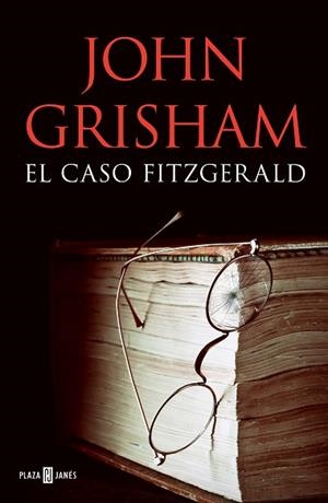 EL CASO FITZGERALD | 9788401020544 | GRISHAM, JOHN | Llibres Parcir | Librería Parcir | Librería online de Manresa | Comprar libros en catalán y castellano online