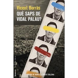 QUÈ SAPS DE VIDAL PALAU? | 9788490268407 | BORRÀS CASTANYER, VICENT | Llibres Parcir | Librería Parcir | Librería online de Manresa | Comprar libros en catalán y castellano online