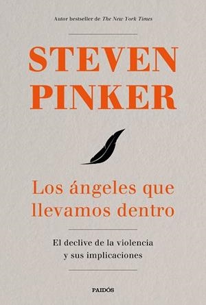 LOS ÁNGELES QUE LLEVAMOS DENTRO | 9788449334641 | PINKER, STEVEN | Llibres Parcir | Llibreria Parcir | Llibreria online de Manresa | Comprar llibres en català i castellà online