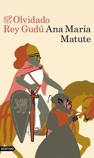 OLVIDADO REY GUDÚ | 9788423354054 | MATUTE, ANA MARÍA | Llibres Parcir | Llibreria Parcir | Llibreria online de Manresa | Comprar llibres en català i castellà online