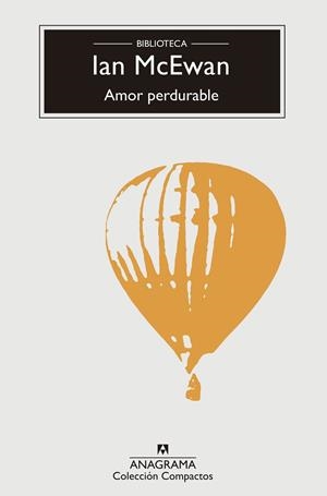 AMOR PERDURABLE | 9788433960016 | MCEWAN, IAN | Llibres Parcir | Llibreria Parcir | Llibreria online de Manresa | Comprar llibres en català i castellà online