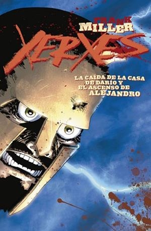 XERXES 02 | 9788467932225 | MILLER, FRANK/ SINCLAIR, ALEX | Llibres Parcir | Llibreria Parcir | Llibreria online de Manresa | Comprar llibres en català i castellà online