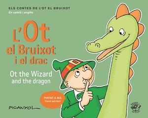 L'OT EL BRUIXOT I EL DRAC - OT THE WIZARD AND THE DRAGON | 9788417207052 | MARTÍNEZ PICANYOL, JOSEP LLUÍS | Llibres Parcir | Llibreria Parcir | Llibreria online de Manresa | Comprar llibres en català i castellà online
