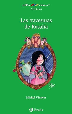 LAS TRAVESURAS DE ROSALÍA | 9788421651285 | VINAVER, MICHEL | Llibres Parcir | Librería Parcir | Librería online de Manresa | Comprar libros en catalán y castellano online