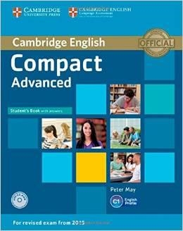 COMPACT ADVANCED STUDENT'S BOOK WITH ANSWERS WITH CD-ROM | 9781107418028 | MAY,PETER | Llibres Parcir | Librería Parcir | Librería online de Manresa | Comprar libros en catalán y castellano online