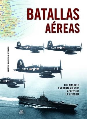 BATALLAS AÉREAS | 9788466234986 | DE MONTOTO Y DE SIMÓN, JAIME | Llibres Parcir | Librería Parcir | Librería online de Manresa | Comprar libros en catalán y castellano online
