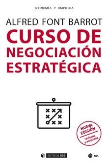 CURSO DE NEGOCIACION ESTRATEGICA | 9788491801948 | FONT BARROT, ALFRED | Llibres Parcir | Librería Parcir | Librería online de Manresa | Comprar libros en catalán y castellano online