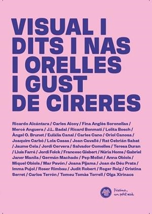 VISUAL I DITS I NAS I ORELLES I GUST DE CIRERES | 9788469762660 | VARIOS AUTORES | Llibres Parcir | Librería Parcir | Librería online de Manresa | Comprar libros en catalán y castellano online