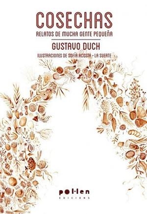 COSECHAS | 9788416828289 | DUCH, GUSTAVO | Llibres Parcir | Llibreria Parcir | Llibreria online de Manresa | Comprar llibres en català i castellà online