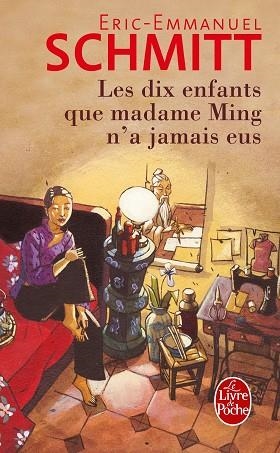 DIX ENFANTS QUE MADAME MING N'A JAMAIS | 9782253020400 | SCHMITT ERIC-AM | Llibres Parcir | Llibreria Parcir | Llibreria online de Manresa | Comprar llibres en català i castellà online