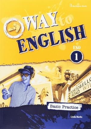 WAY TO ENGLISH 1º ESO BASIC PRACTICE 2017 | 9789963273218 | AAVV | Llibres Parcir | Librería Parcir | Librería online de Manresa | Comprar libros en catalán y castellano online