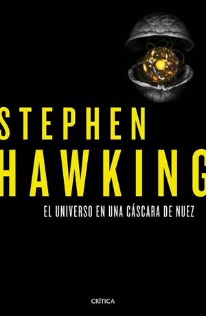 EL UNIVERSO EN UNA CÁSCARA DE NUEZ | 9788498929379 | HAWKING, STEPHEN | Llibres Parcir | Llibreria Parcir | Llibreria online de Manresa | Comprar llibres en català i castellà online