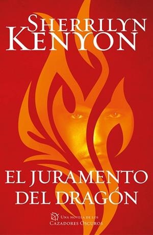 EL JURAMENTO DEL DRAGÓN (CAZADORES OSCUROS 27) | 9788401021145 | KENYON, SHERRILYN | Llibres Parcir | Librería Parcir | Librería online de Manresa | Comprar libros en catalán y castellano online