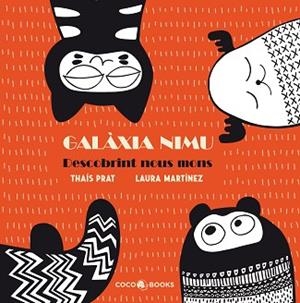 GALÀXIA NIMU | 9788494595271 | MARTÍNEZ, LAURA | Llibres Parcir | Librería Parcir | Librería online de Manresa | Comprar libros en catalán y castellano online