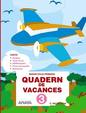 QUADERN DE VACANCES 3. | 9788466788311 | FUENTES ZARAGOZA, MARÍA ISABEL | Llibres Parcir | Librería Parcir | Librería online de Manresa | Comprar libros en catalán y castellano online