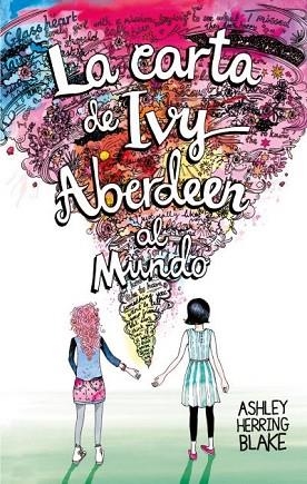 LA CARTA DE IVY ABERDEEN AL MUNDO | 9788496886971 | HERRING BLAKE, ASHLEY | Llibres Parcir | Llibreria Parcir | Llibreria online de Manresa | Comprar llibres en català i castellà online