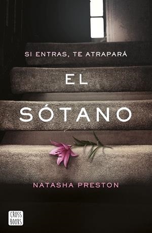EL SÓTANO | 9788408174585 | PRESTON, NATASHA | Llibres Parcir | Llibreria Parcir | Llibreria online de Manresa | Comprar llibres en català i castellà online