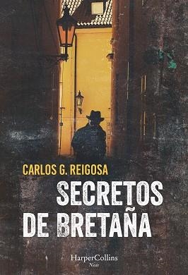 SECRETOS DE BRETAÑA | 9788491392040 | G. REIGOSA, CARLOS | Llibres Parcir | Llibreria Parcir | Llibreria online de Manresa | Comprar llibres en català i castellà online