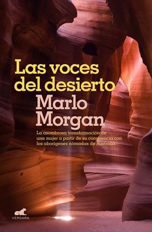 LAS VOCES DEL DESIERTO | 9788416076314 | MORGAN, MARLO | Llibres Parcir | Llibreria Parcir | Llibreria online de Manresa | Comprar llibres en català i castellà online