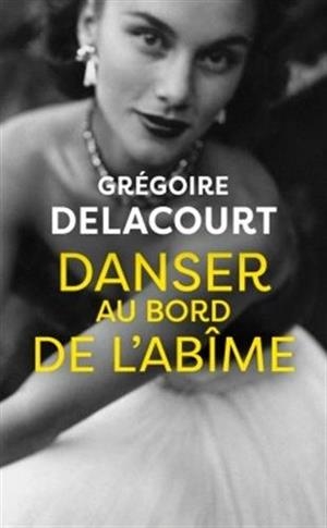 DANSER AU BORD DE L'ABÎME | 9782253071389 | DELACOURT GREGO | Llibres Parcir | Librería Parcir | Librería online de Manresa | Comprar libros en catalán y castellano online